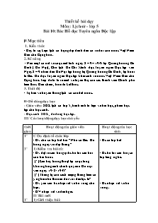 Thiết kế bài dạy Môn Lịch sử - Lớp 5 - Bài 10: Bác Hồ đọc Tuyên ngôn Độc lập
