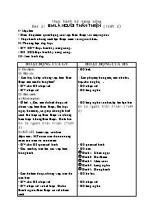 Giáo án Thực hành kỹ năng sống - Bài 3 - Em là người thân thiện (tiết 2)