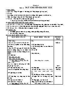 Giáo án Chính tả 5 - Tiết 5 - Một chuyên gia máy xúc