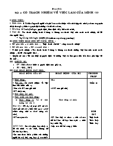 Giáo án Đạo đức 5 - Tiết 4 - Có trách nhiệm về việc làm của mình (tt)