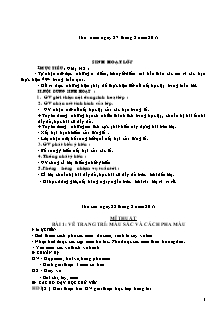 Giáo án Mĩ thuật 4 - Bài 1: Vẽ trang trí: màu sắc và cách pha màu